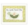 Trendy D&eacute;cor 4U My Little Sweet Pea By Lisa Kennedy, Printed Wall Art, Ready To Hang, White Frame, 14 X 18